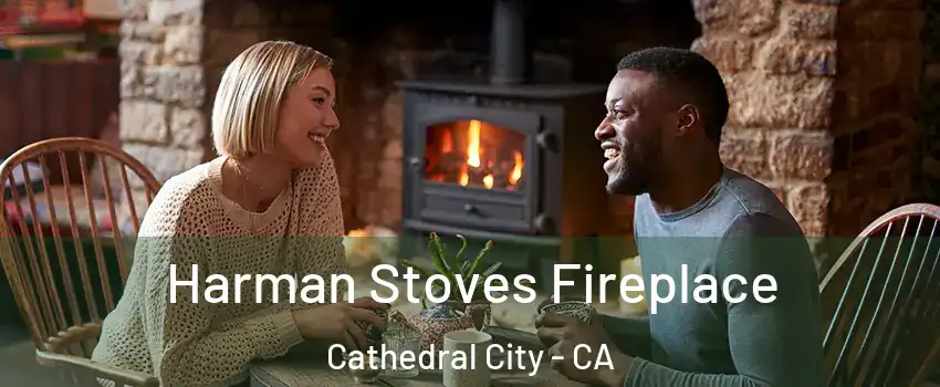  Harman Stoves Fireplace Cathedral City - CA